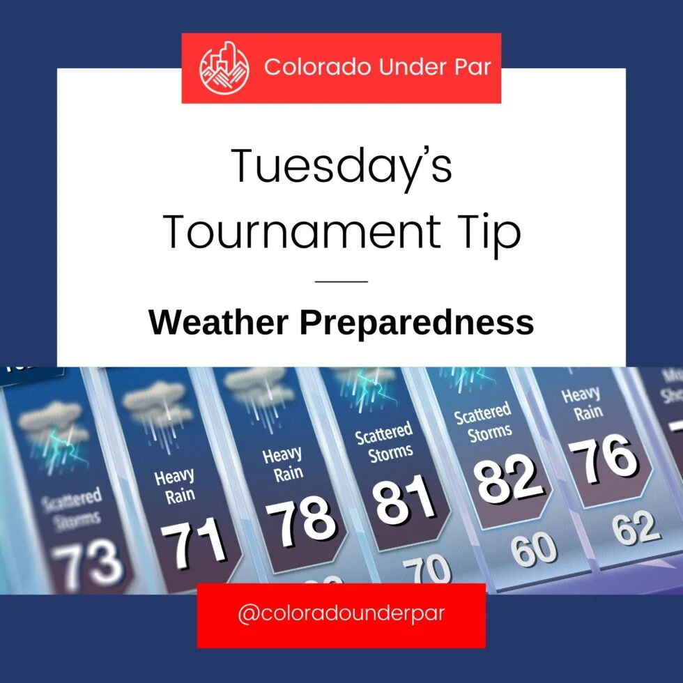 Tuesday’s Tournament Tip: Weather Preparedness 🌦️