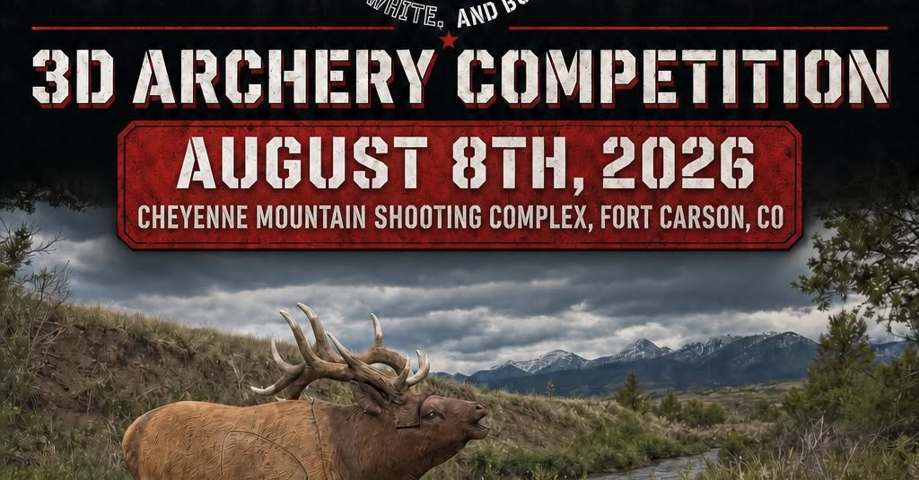 Red, White & Blue 3D Archery Competition flyer — August 8, 2026, Cheyenne Mountain Shooting Complex, Fort Carson, CO