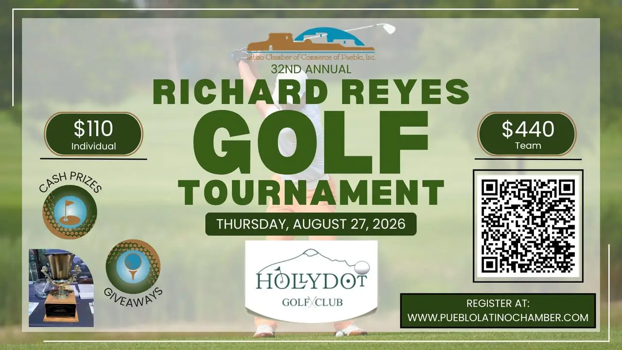 32nd Annual Richard Reyes Golf Tournament banner — Thursday, August 27, 2026 at Hollydot Golf Club, Colorado City, Colorado, hosted by the Latino Chamber of Commerce of Pueblo.